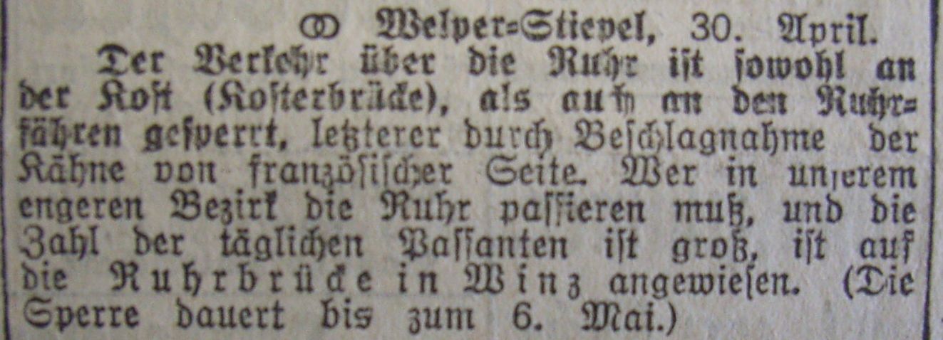 Sperrung der Kosterbrücke und Beschlagnahme der Fähren, (auch bei Haus Kemnade, die Kemnader Brücke wurde erst 1928 fertiggestellt) 